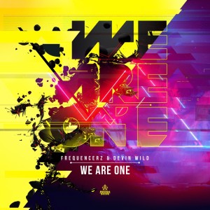 收听Frequencerz的We Are One歌词歌曲