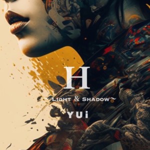 H ~Light&Shadow~