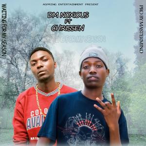 收聽Dm Noxious的waiting for my season (feat. chrissen) (Explicit)歌詞歌曲