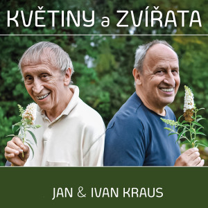 อัลบัม Kraus: Květiny a zvířata ศิลปิน Ivan Kraus