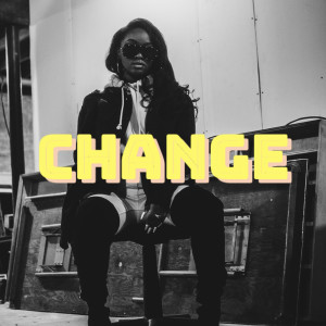 Listen to Change (Explicit) song with lyrics from Jasandreaa
