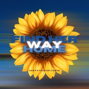 อัลบัม FIND HER WAY HOME (OLIVIA) (feat. The Whispers) ศิลปิน SONYATHESUNFLOWER