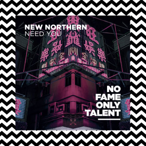 Album Need You oleh New Northern