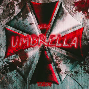 Sebz的專輯UMBRELLA (Explicit)