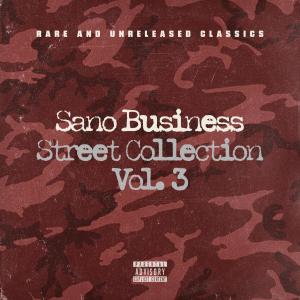 Album Sano Business Street Collection, Vol. 3 (Explicit) from Bassi Maestro