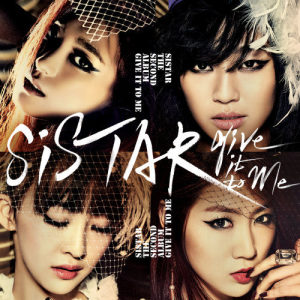 Album Give It To Me from SISTAR