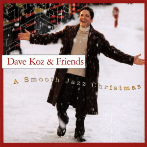 Dave Koz的專輯A Smooth Jazz Christmas