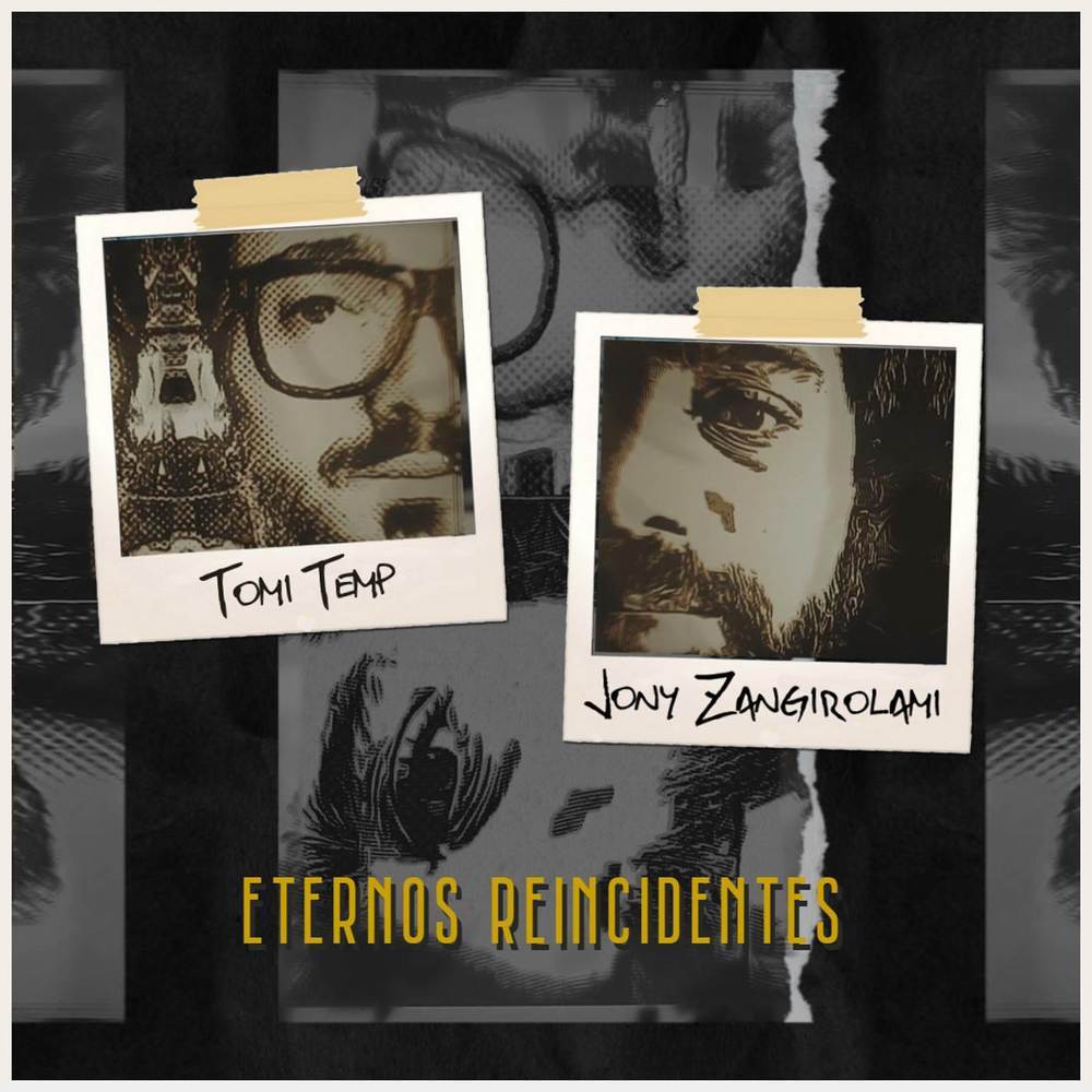 Eternos Reincidentes (Single Mix)