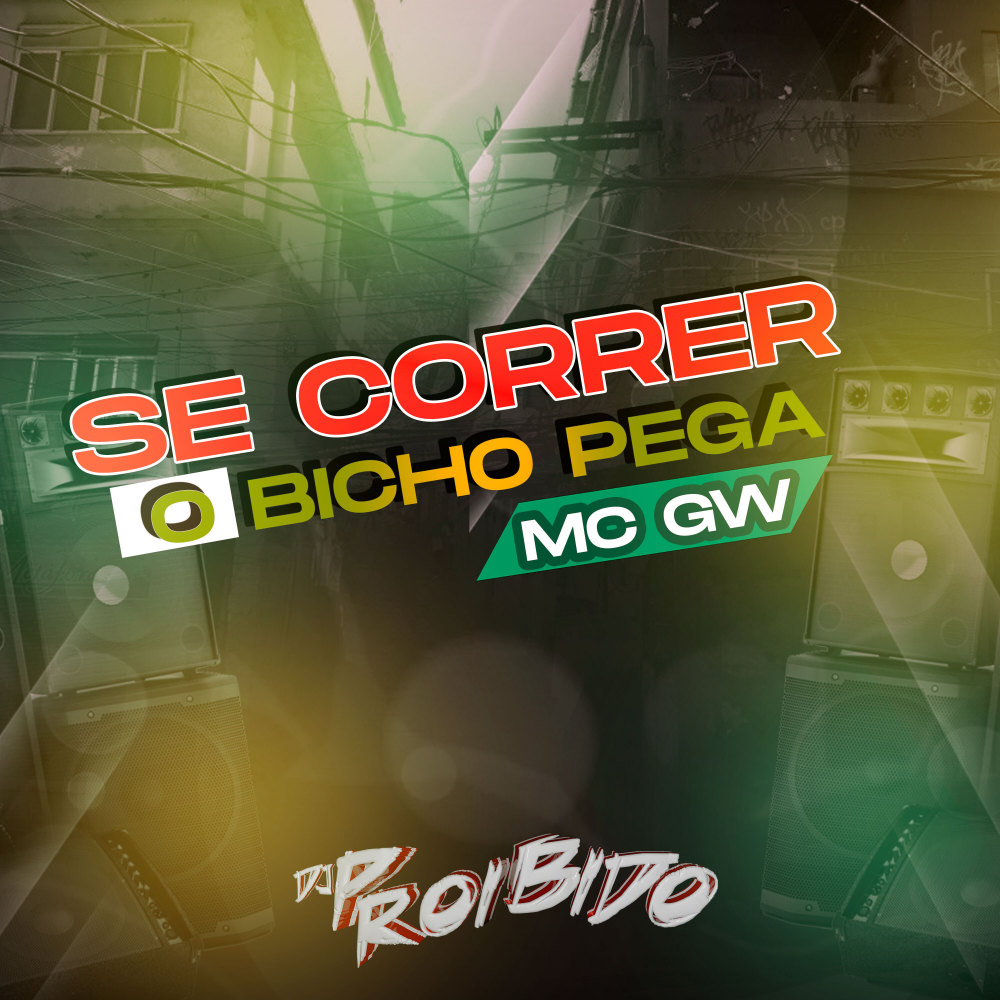 Se Correr o Bicho Pega (Explicit)