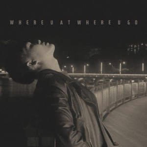 收聽일나티的Where U At, Where U Go? (Inst.)歌詞歌曲
