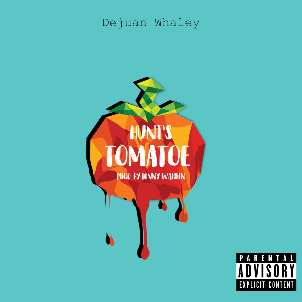 Hunt’s Tomatoe (Explicit)