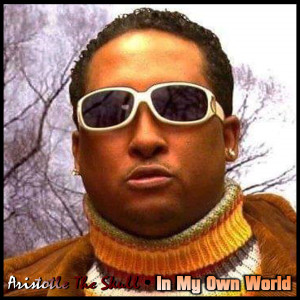 Dengarkan lagu In My Own World nyanyian Aristotle the Skull dengan lirik