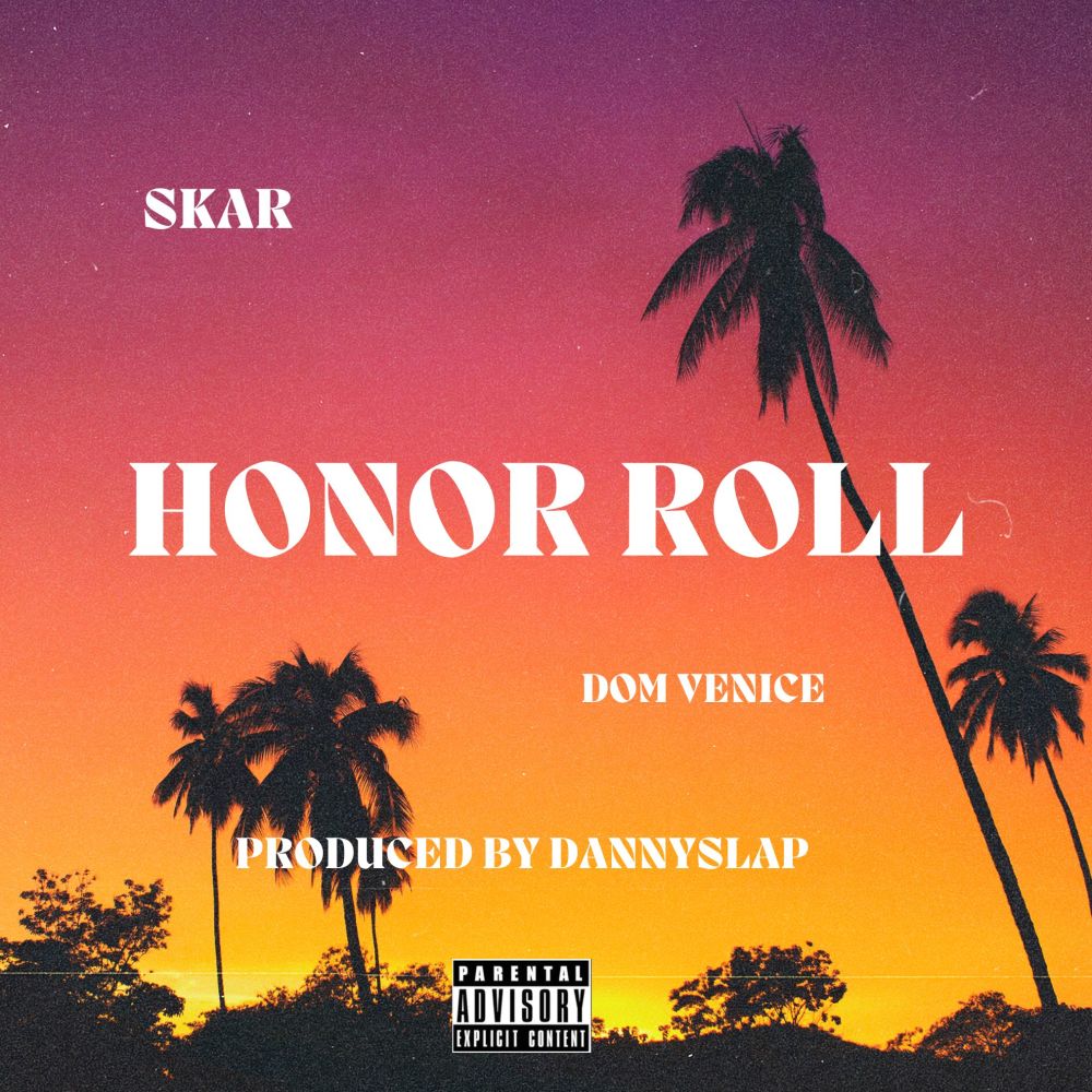 Honor Roll (Explicit)