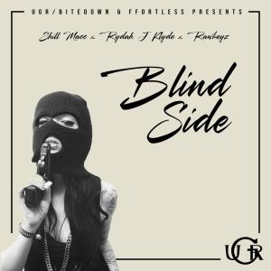  Shill Macc的專輯Blind Side (feat. Rydah J Klyde & Rawkeyz) [Explicit]