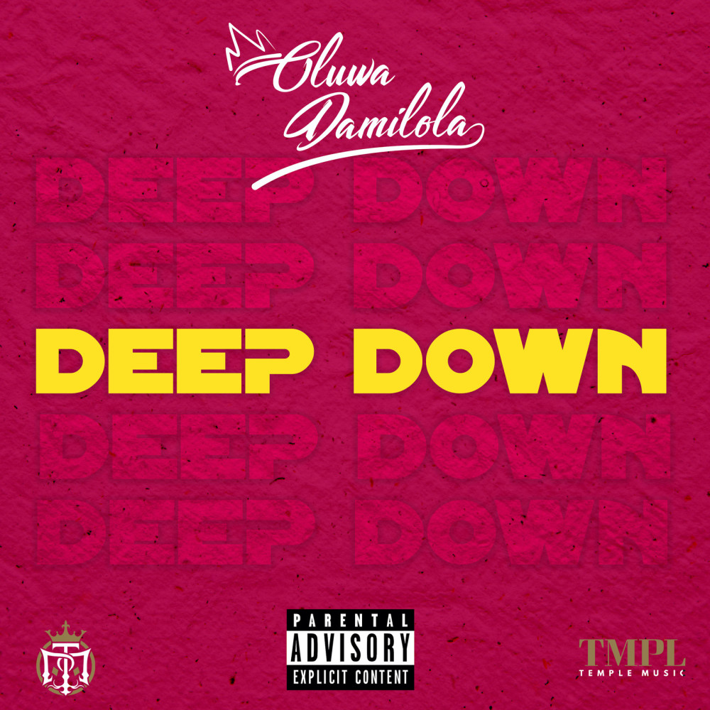 Deep Down (Explicit)