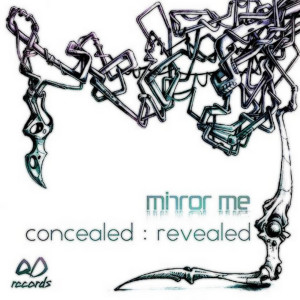 Mirror Me的專輯CONCEALED : REVEALED