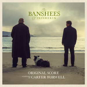 Carter Burwell的專輯The Banshees of Inisherin (Original Score)
