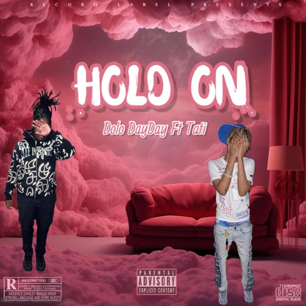 Hold On (feat. Tati) (Explicit)