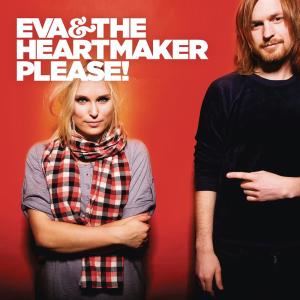 ดาวน์โหลดและฟังเพลง Please! พร้อมเนื้อเพลงจาก Eva & The Heartmaker