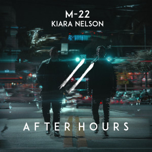 ดาวน์โหลดและฟังเพลง After Hours พร้อมเนื้อเพลงจาก M-22