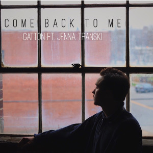 Come Back to Me (feat. Jenna Transki)