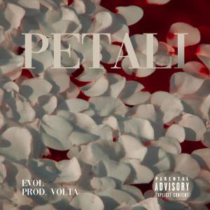 EvoL的专辑PETALI (Explicit)
