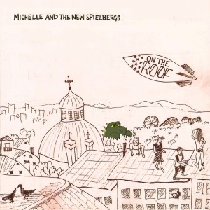 收聽Michelle and The New Spielbergs的For Now歌詞歌曲