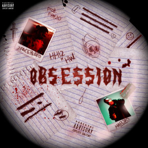 อัลบัม Obsession (Explicit) ศิลปิน 2facebleed
