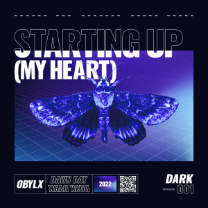 Listen to Starting Up (My Heart) song with lyrics from obylx