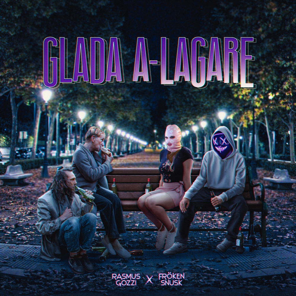 GLADA A-LAGARE (Explicit)