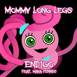 收聽Endigo的Mommy Long Legs (feat. Maya Fennec)歌詞歌曲
