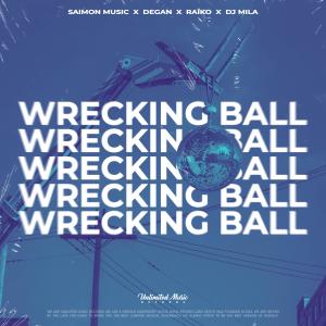Saimon Music的專輯Wrecking Ball (feat. DJ Mila)