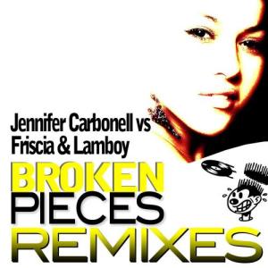 Jennifer Carbonell的專輯Broken Pieces (Remixes)