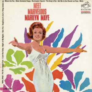 Marilyn Maye的專輯Meet Marvelous Marilyn Maye