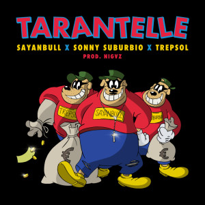 Listen to Tarantelle (Explicit) song with lyrics from Sayanbull