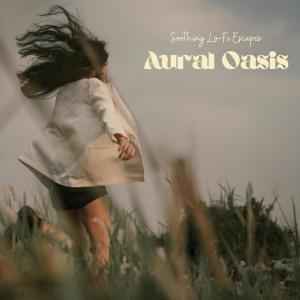 Aural Oasis: Soothing Lo-Fi Escapes