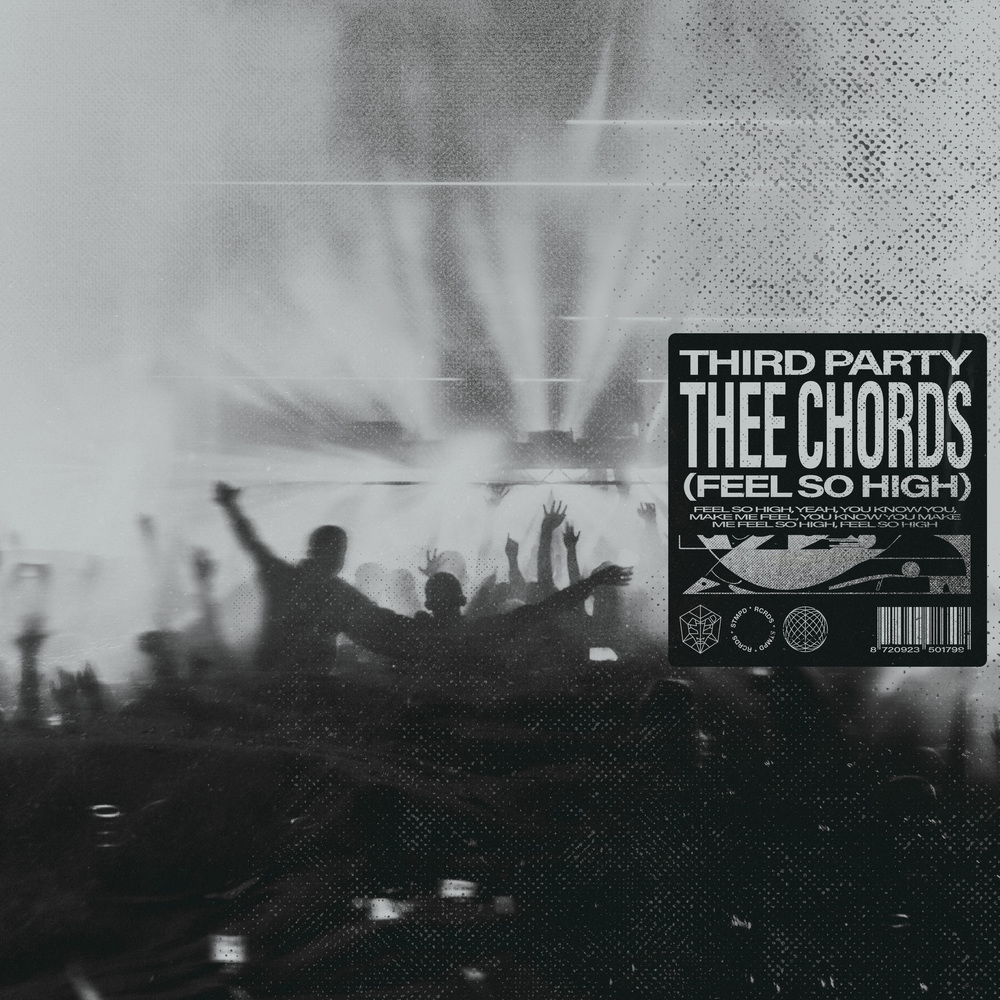 Thee Chords (Feel So High)