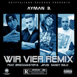 อัลบัม Wir Vier (Remix) (Explicit) ศิลปิน Jifusi