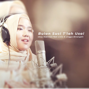 Listen to Bulan Suci T'Lah Usai song with lyrics from Ubay Noerman