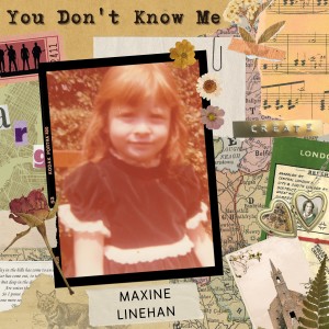 收聽Maxine Linehan的You Don't Know Me歌詞歌曲