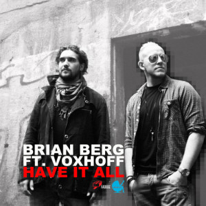 ดาวน์โหลดและฟังเพลง Have It All (Nyzzo Remix) พร้อมเนื้อเพลงจาก BrianBerg