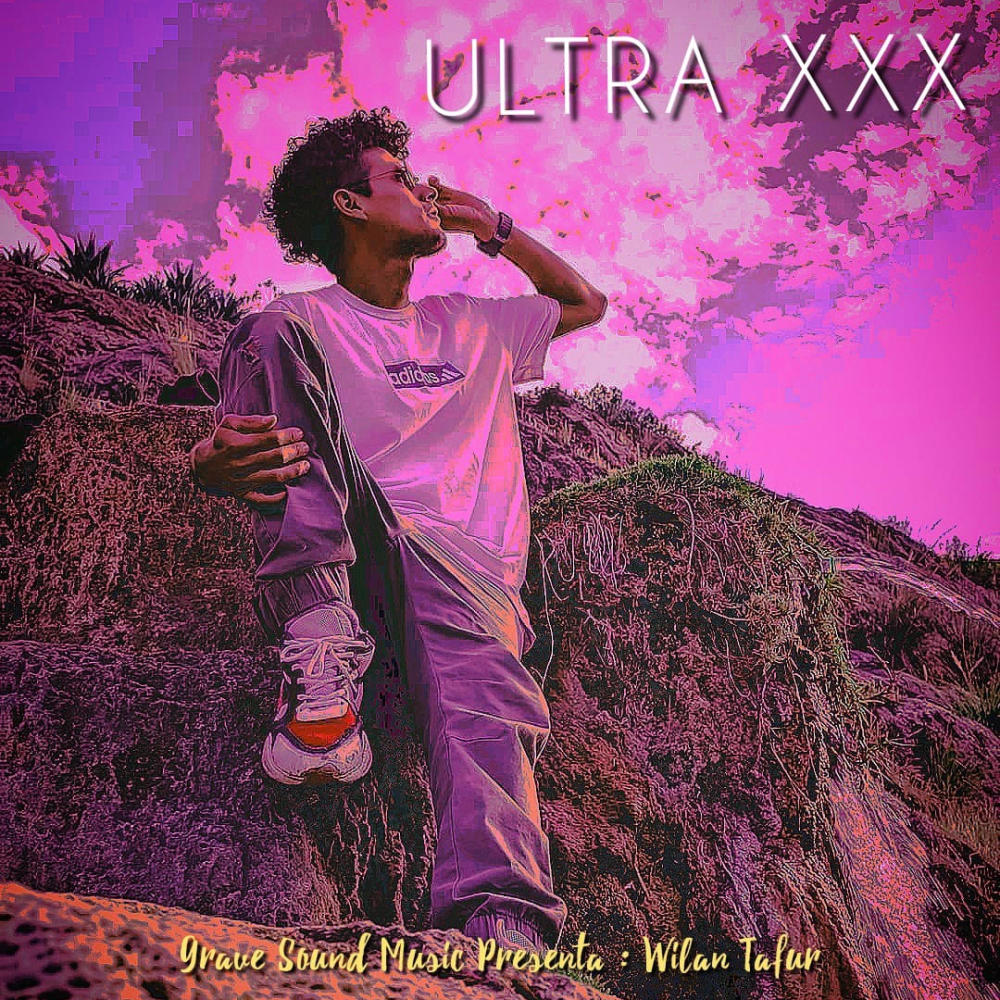 ULTRA XXX