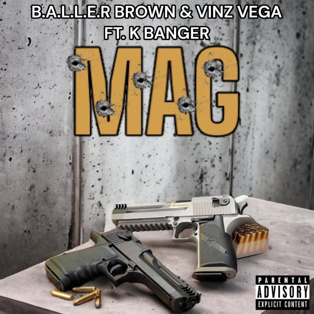Mag (feat. Vinz Vega & K Banger) (Explicit)