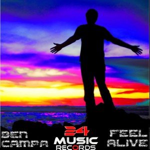 收聽Ben Campa的Feel Alive歌詞歌曲