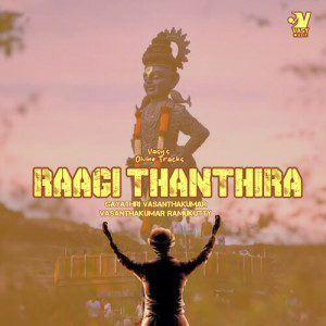 Album Raagi Thanthira (Original Soundtrack) from Gayathri Vasanthakumar