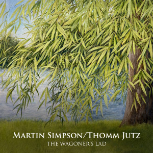 Listen to The Wagoner's Lad song with lyrics from Martin Simpson