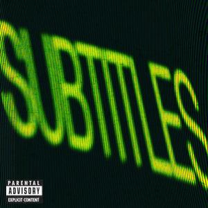 Subtitles (Explicit)