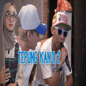 Dengarkan lagu TEPUNG KANJI 2 nyanyian Arif Citenx dengan lirik