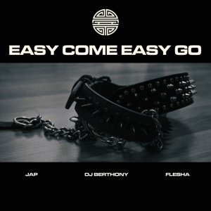 Flesha的專輯Easy Come Easy Go