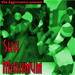 Various Artists的专辑The Aggrovators Present: Ska Maximum